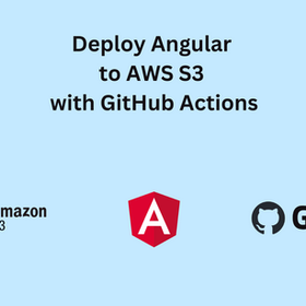 Deploy Angular to AWS S3 with GitHub Actions