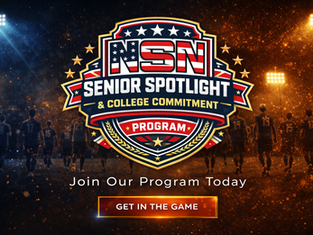 NSN Launches Senior Spotlight & College Commitment Program
