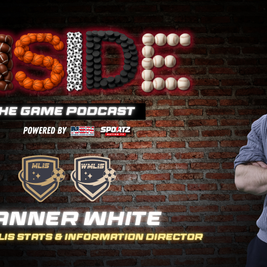 Tanner White to Join “Inside The Game” Each Week to Discuss MLIS & WMLIS