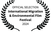 OFFICIAL SELECTION - International Migration Environmental Film Festival - 2024.png