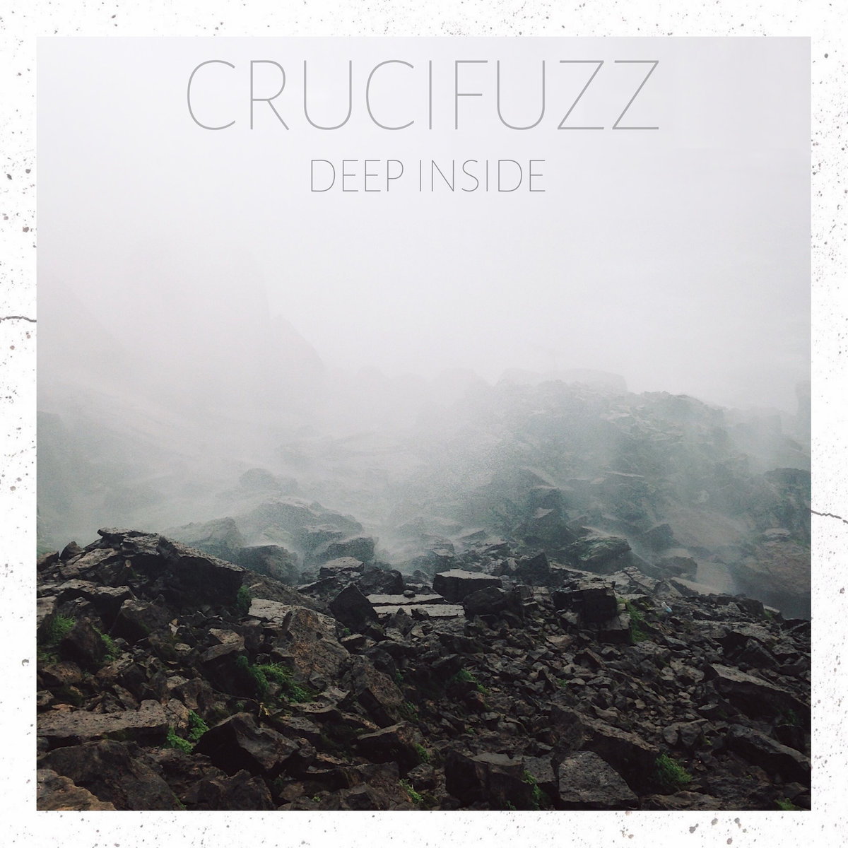 Crucifuzz — Deep Inside (2018)
