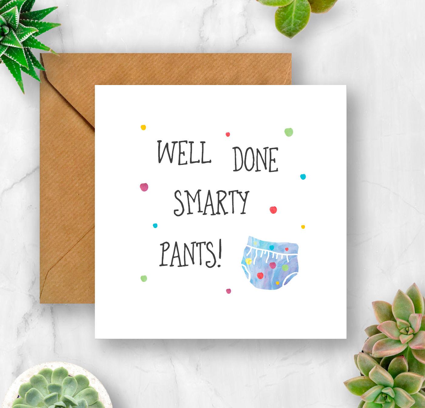 Well Done Smarty Pants Card