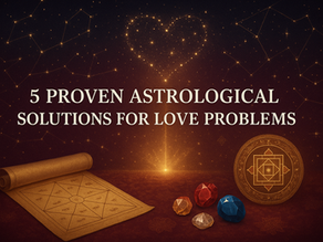 5 Proven Astrological Solutions for Love Problems