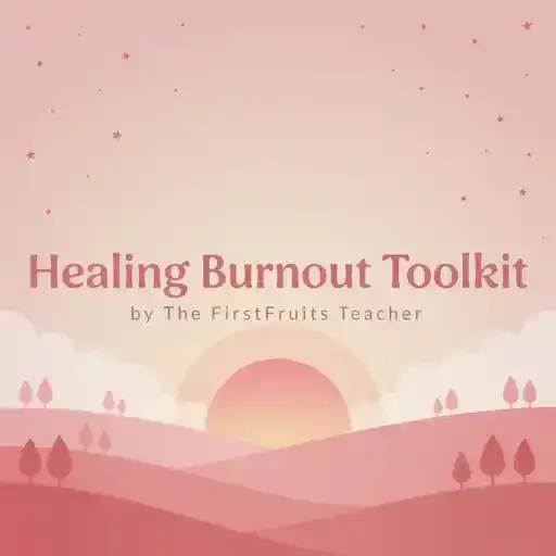 Healing Burnout Toolkit