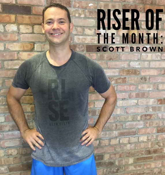 RISER OF THE MONTH: SCOTT BROWN