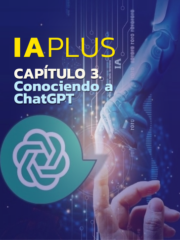 Portada del capítulo 3 del libro IA Plus de la introducción a la inteligencia artificial 
IA Plus e-book Guía de Inteligencia Artificial E-book sobre IA avanzada Curso de Inteligencia Artificial IA Plus Estrategias de IA para negocios IA Plus técnicas avanzadas Introducción a la Inteligencia Artificial E-book de machine learning IA Plus Inteligencia Artificial para principiantes IA Plus aplicaciones prácticas