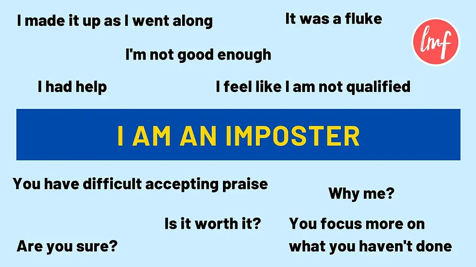 Image from www.lmfnetwork.com workshop on imposter syndrome