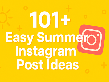101 plus Easy Instagram Post Ideas