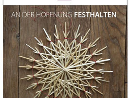 "An der Hoffnung festhalten" - Predigt am Heiligabend 2017