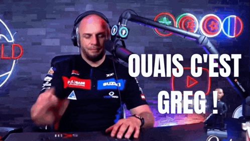 ouais c'est greg