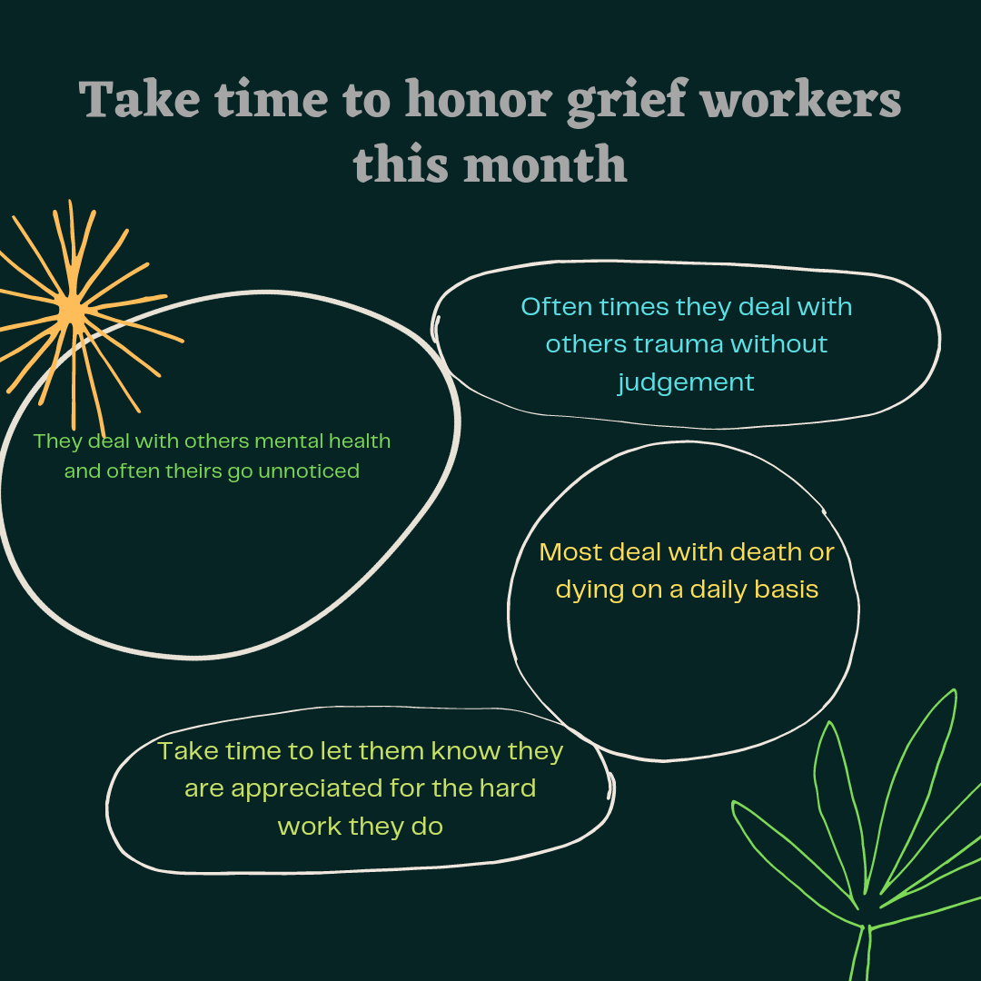 Honor your grief workers and let them know you care content media