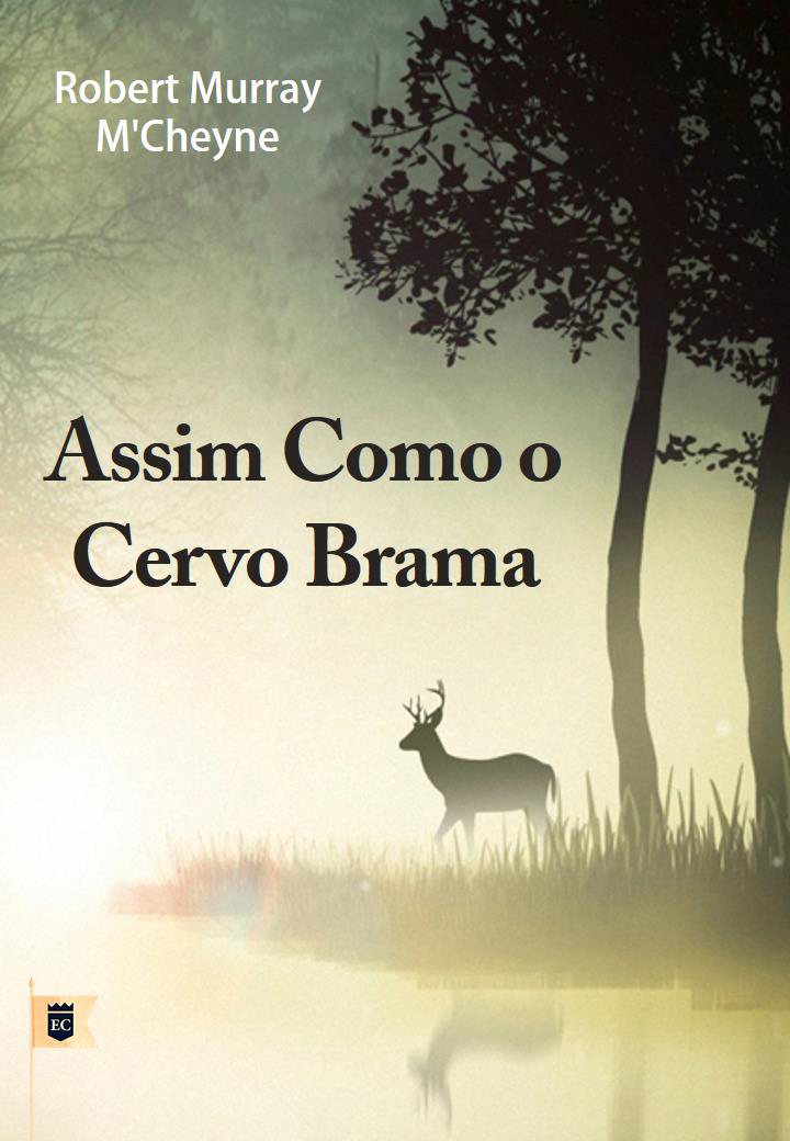 ASSIM COMO O CERVO BRAMA