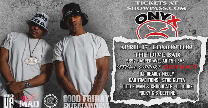 ONYX live event edmonton pooky G Deffine More Than Murder Distinct