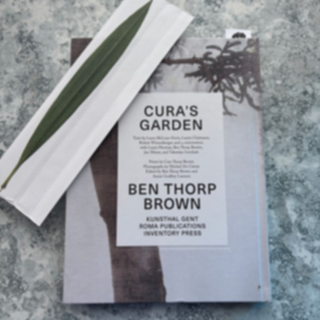Ben Thorp Brown: Cura's Garden