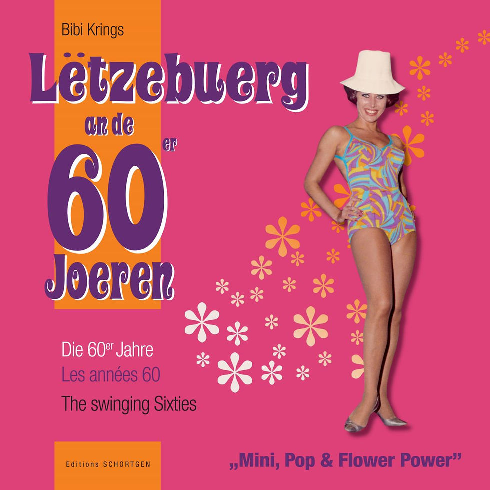 Lëtzebuerg an de 60er Joeren