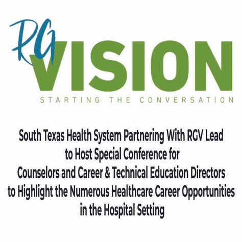 RGV Lead's Special Conference for Counselors and Career Education Directors