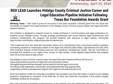 PRESS RELEASE: RGV LEAD Launches Hidalgo County Criminal Justice Career and Legal Education Pipeline Initiative Following Texas Bar Foundation Awards Grant.