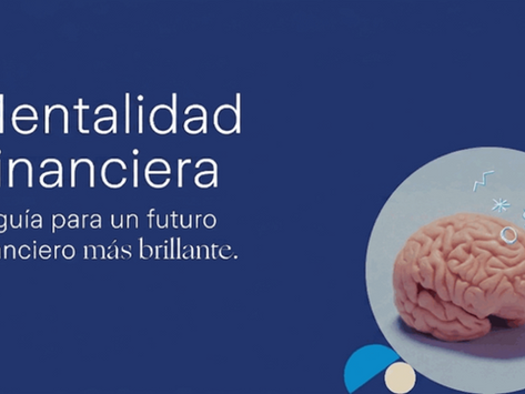 ZURICH. “Mentalidad Financiera” una herramienta para tomar mejores decisiones.
