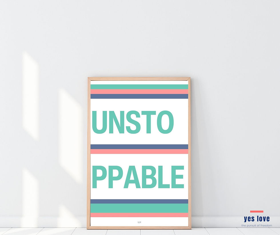 Unstoppable poster in modern living room stylish motivational wall art printable decor