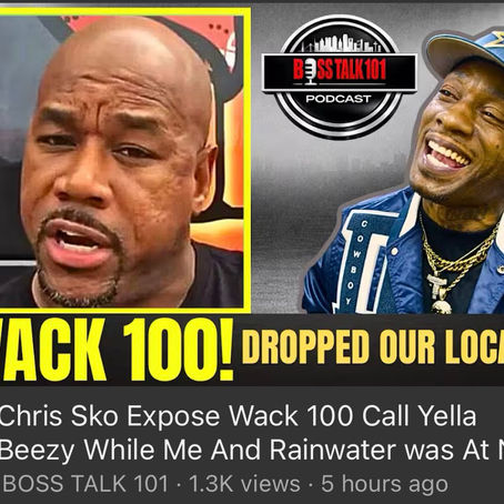“Chris Sko Expose Wack 100 — Call Yella Beezy While Me and Rainwater Was At…”