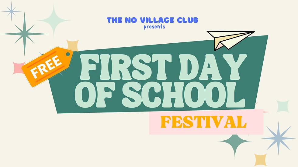 The First Day of School Festival