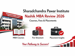 Sharadchandra Pawar Institute Nashik MBA Review 2026 highlighting courses, fee structure and placement details
