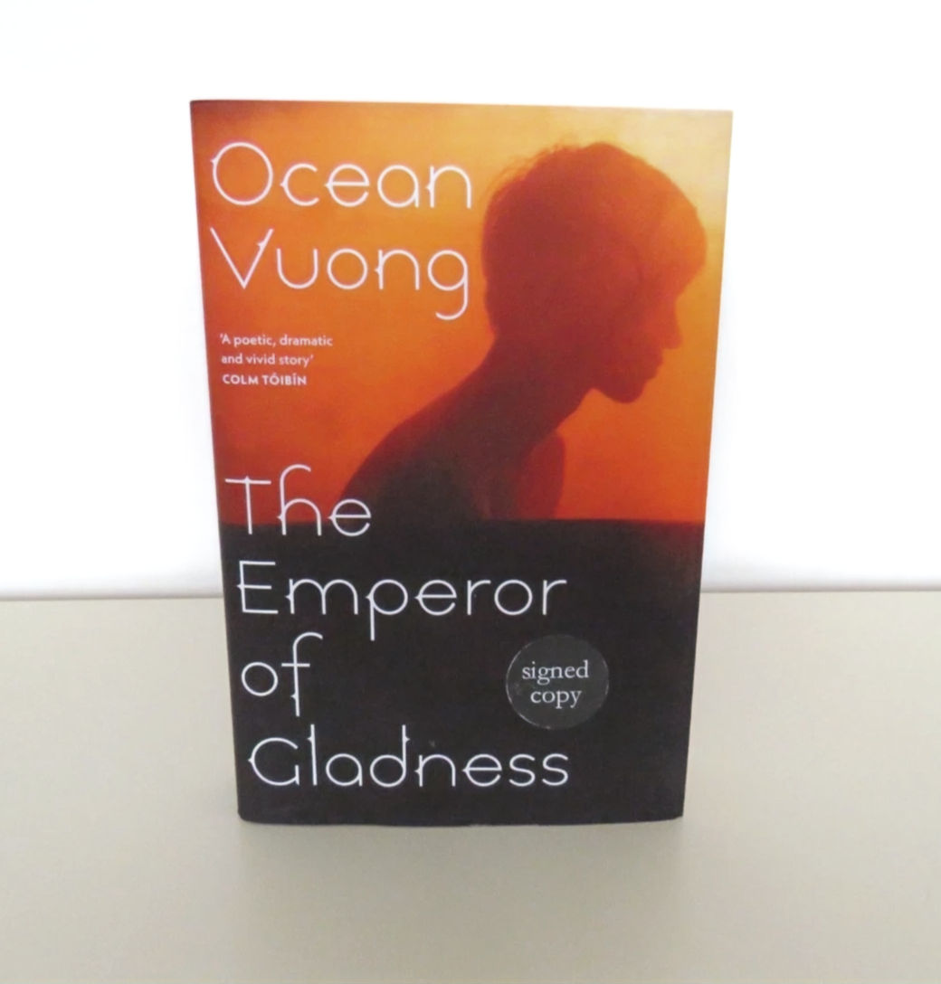 SIGNED FIRST EDITION-The Emperor of Gladness by Ocean Vuong-Hardback