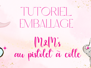 Comment emballer les M&M's 🍫 au pistolet à colle ?
