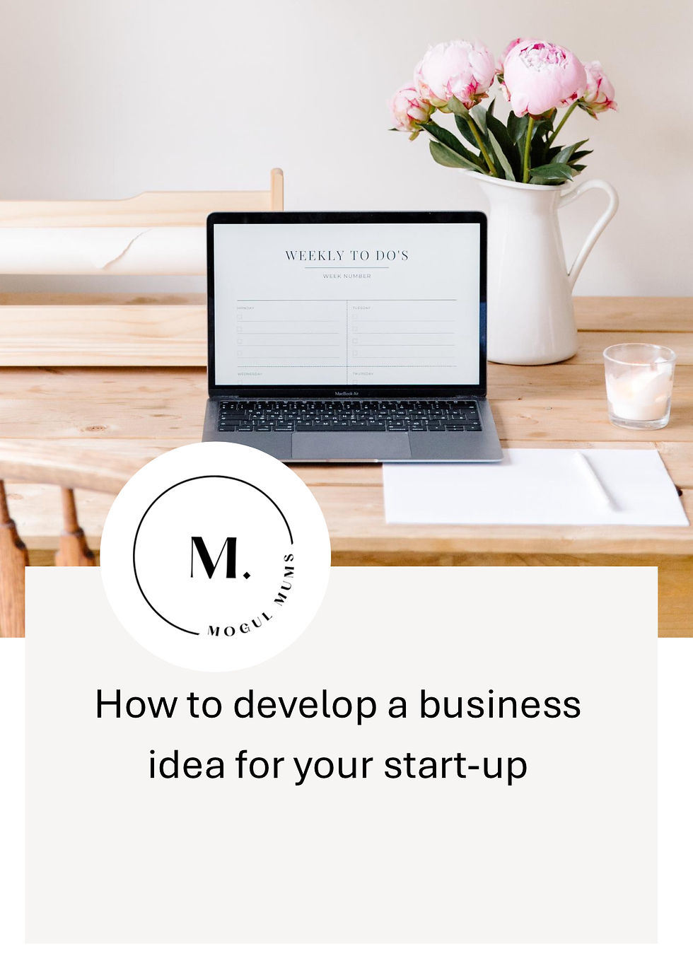 How to develop a business idea for your start-up