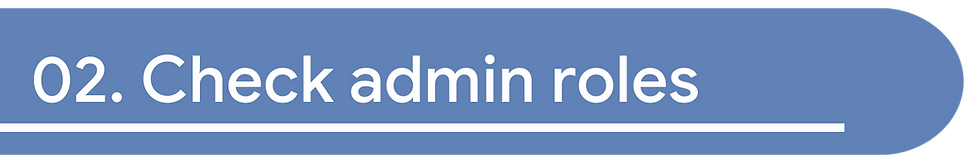 2. Check admin roles