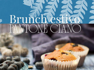 Brunch estivo: PANTONE CIANO