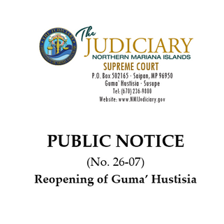 May 3, 2026 - Reopening of the Guma' Hustisia Following Generator Repairs