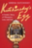 Book cover featuring title "Kutchinsky's Egg" by Serena Kutchinsky on a red patterned background with gold and white text. Central focus is a detailed, ornate Fabergé egg with intricate designs and miniature architectural elements, reflecting themes of family, obsession, love, and loss.