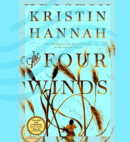 Book review: The Four Winds by Kristin Hannah