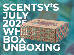 July 2025 Scentsy Whiff Box