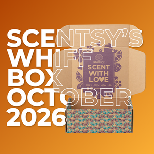 Scentsy Whiff Box October 2026 | Monthly Mystery Box Spoiler