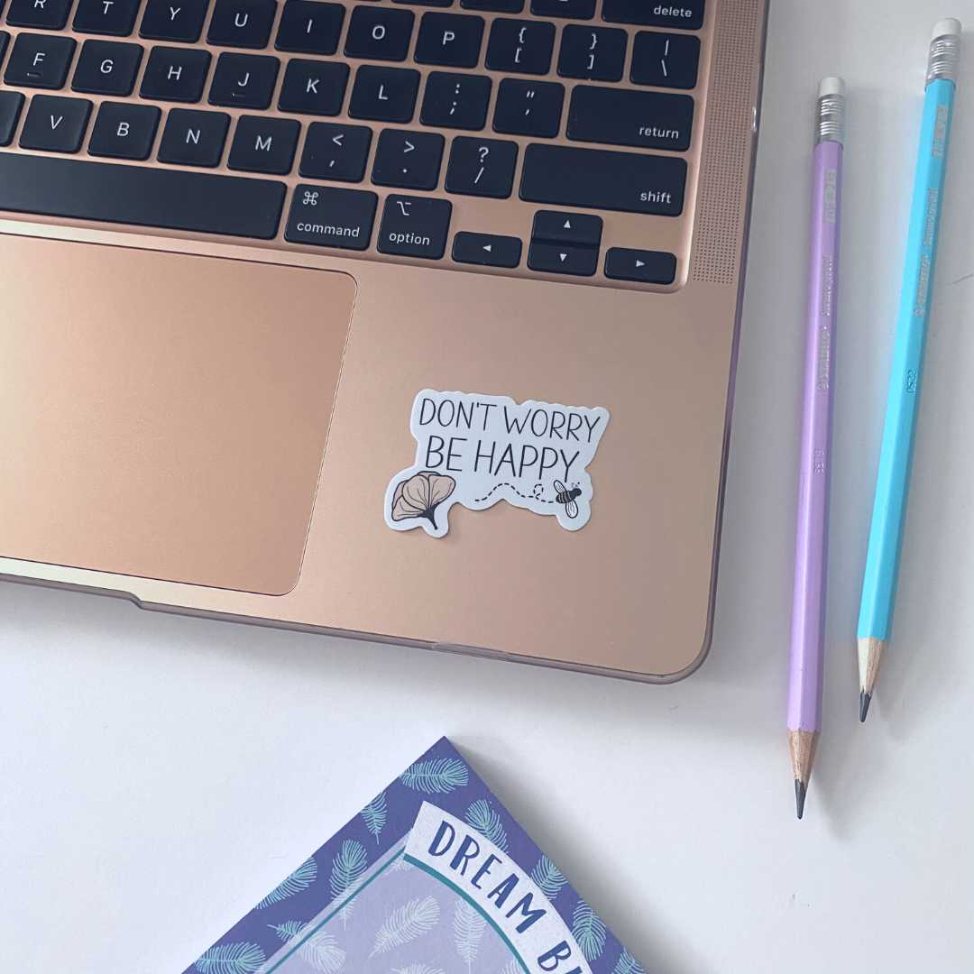 Don't Worry Be Happy 2" Sticker