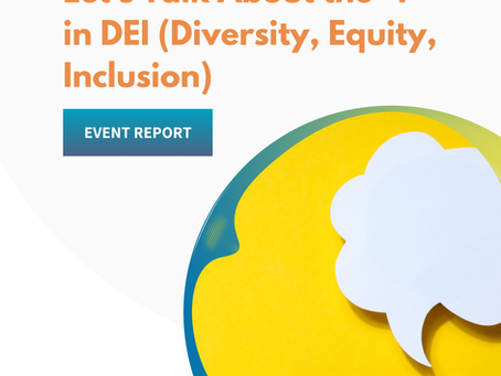 Let's Talk About the 'I' in DEI (Diveristy, Equity, Inclusion)