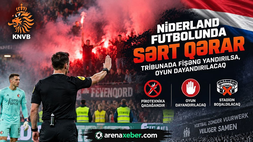 Niderland futbolunda stadionlarda pirotexnika ilə bağlı yeni qayda