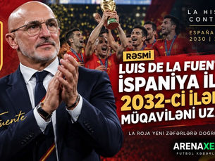 RƏSMİ: Luis de la Fuente İspaniya millisi ilə müqaviləsini 2032-ci ilədək uzatdı