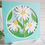 Thumbnail: Daisy, Layered, Handcrafted Card, 5 x 5