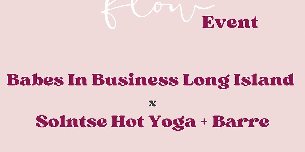 Find Your Flow Event @ Solntse Hot Yoga