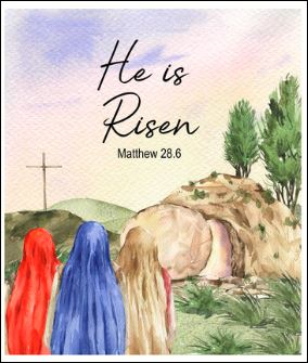He is Risen