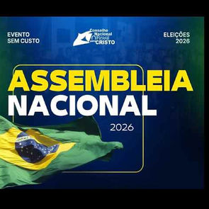 VEM AÍ – ASSEMBLEIA NACIONAL 2026