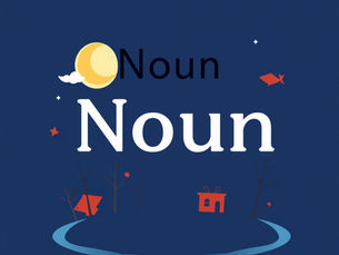 Danh Từ (Noun) là gì?