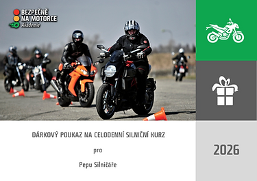 DÁRKOVÝ POUKAZ - celodenní silniční kurz