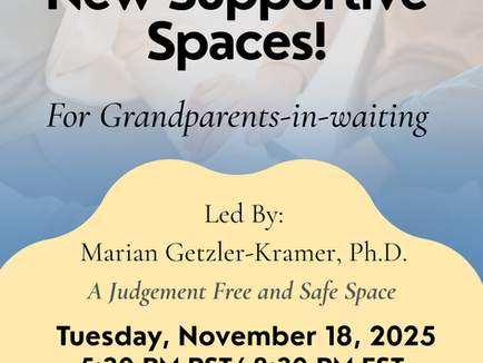 Yesh Tikva promotional graphic: "New Supportive Spaces! For Grandparents-in-waiting" led by Marian Getzler-Kramer, Ph.D. A judgment-free safe space. Tuesday, November 18, 2025, 5:30 PM PST / 8:30 PM EST. RSVP for Zoom: bit.ly/grandparents-in-waiting. @yesh_tikva. Soft cloud background with warm yellow speech bubble.