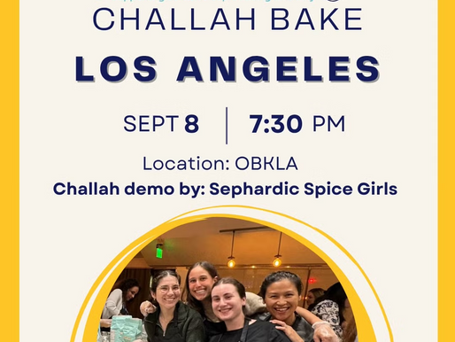 A promotional poster for the "Yesh Tikva Challah Bake" celebrating 10 years of supporting Jewish people facing infertility. The event is scheduled for September 8 at 7:30 PM in Los Angeles at OBKLA, featuring a challah demonstration by the Sephardic Spice Girls. The design includes a yellow border, a logo with a braided challah, and a circular photo of four smiling women baking together. Sponsors listed at the bottom include JSF Financial, IVIRMA North America, My Mother’s Big Kitchen, and JScreen, with their respective logos.