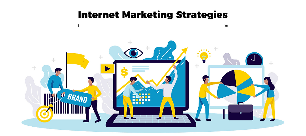 Internet Marketing Strategy