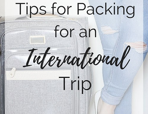 Packing Tips for Your First International Trip